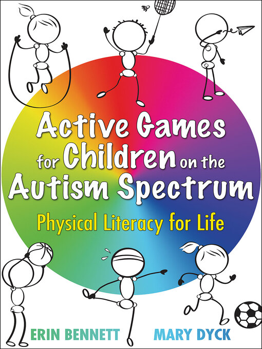 Title details for Active Games for Children on the Autism Spectrum by Erin Bennett - Wait list